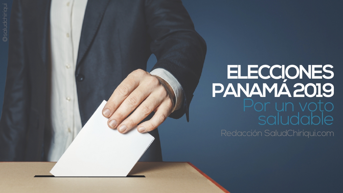 Elecciones Panamá 2019: Por un Voto Saludable