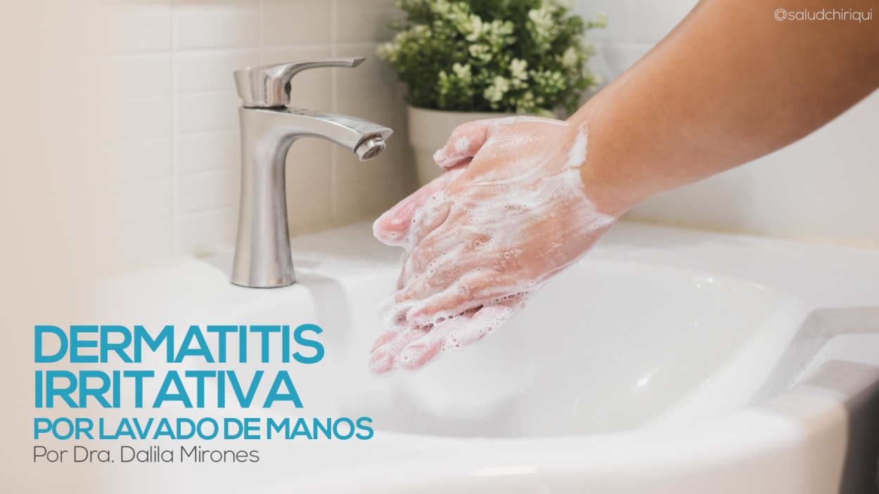 Dermatitis irritativa por lavado de manos