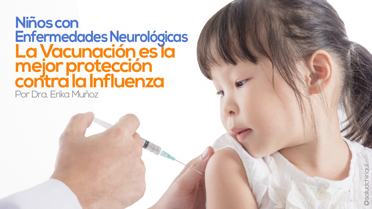 Niños con Enfermedades Neurológicas: La Vacunación es la mejor protección contra la Influenza